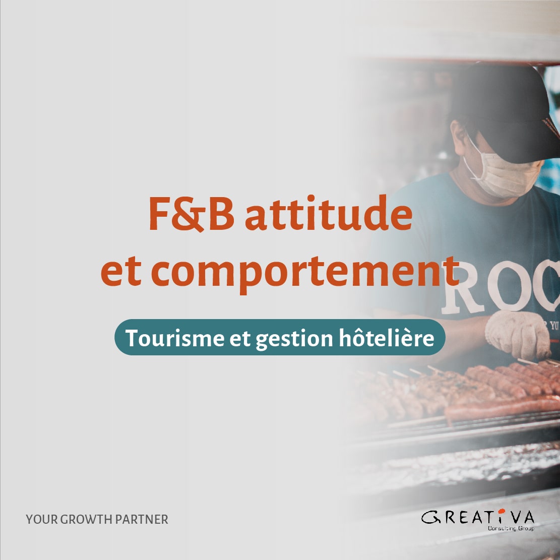 F&B attitude et comportement