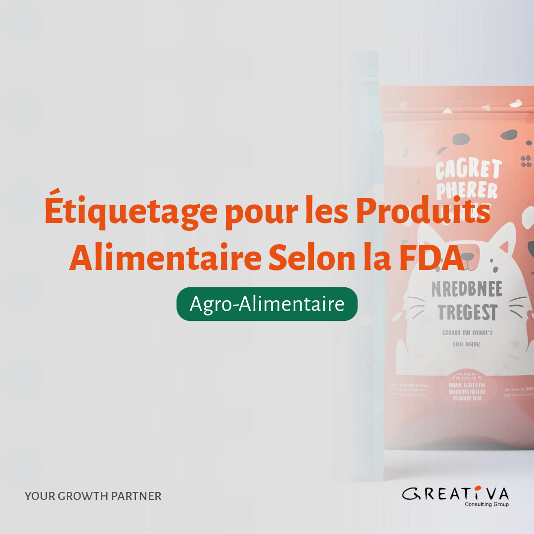 Étiquetage pour les produits alimentaires selon la FDA